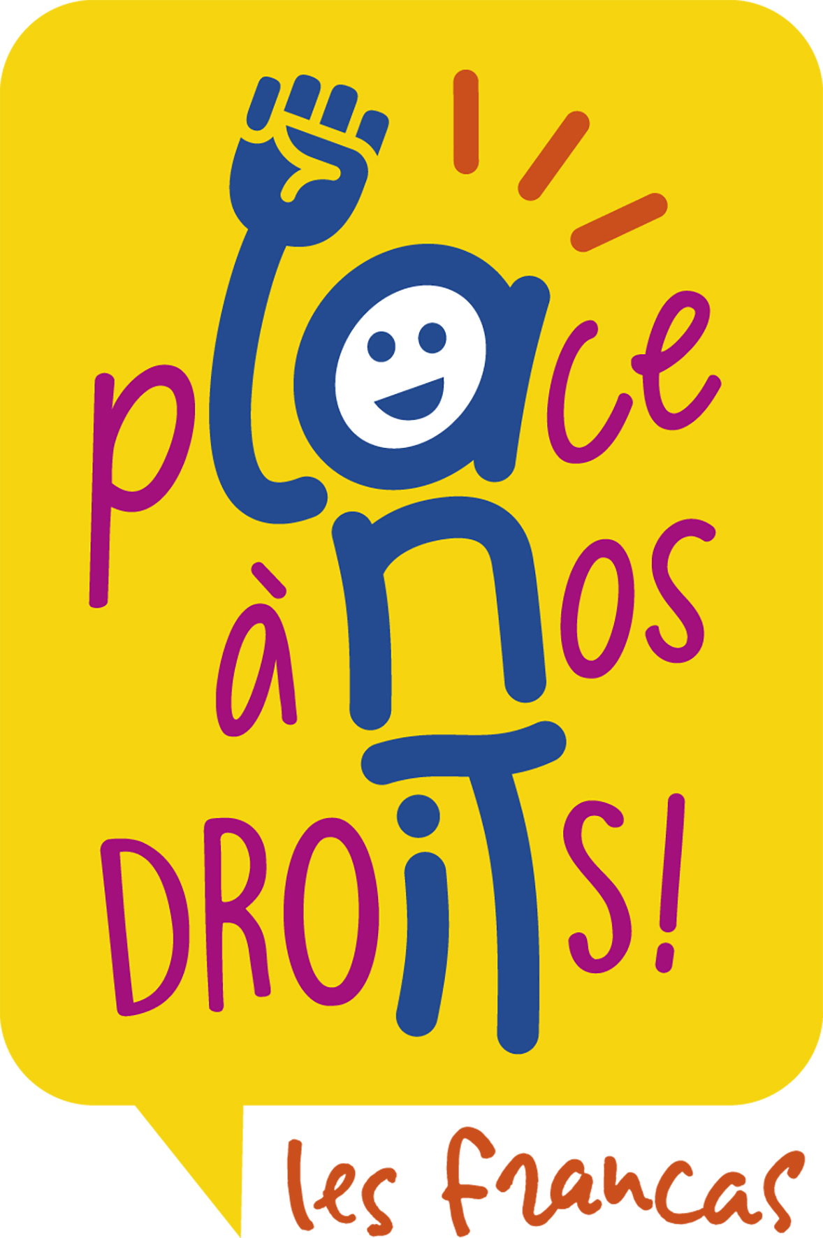 Place à Nos Droits – Agis pour ton avenir !
